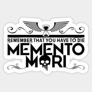 Memento Mori Sticker